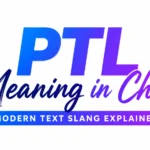 ptl-meaning-in-chat