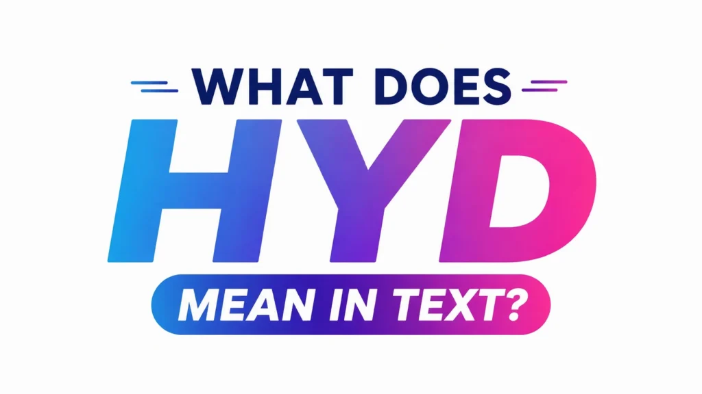 what-does-hyd-mean