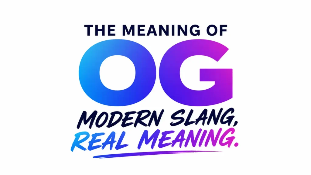 what-does-og-mean-in-text