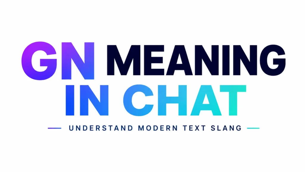 gn-meaning-in-chat