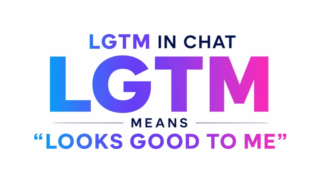 lgtm-meaning-in-chat