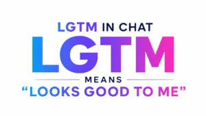 lgtm-meaning-in-chat