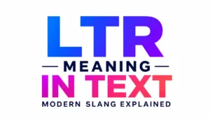 ltr-meaning-in-text