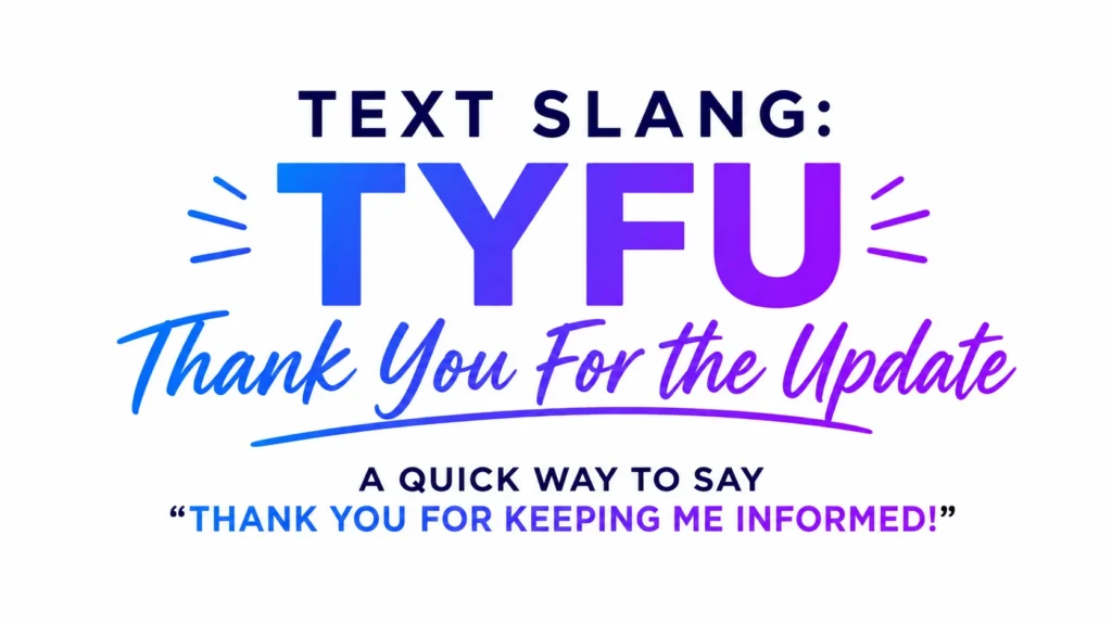 thank-you-for-the-update-meaning