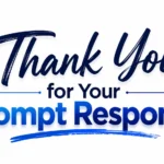 thank-you-for-your-prompt-response-meaning