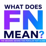 what-does-fn-mean
