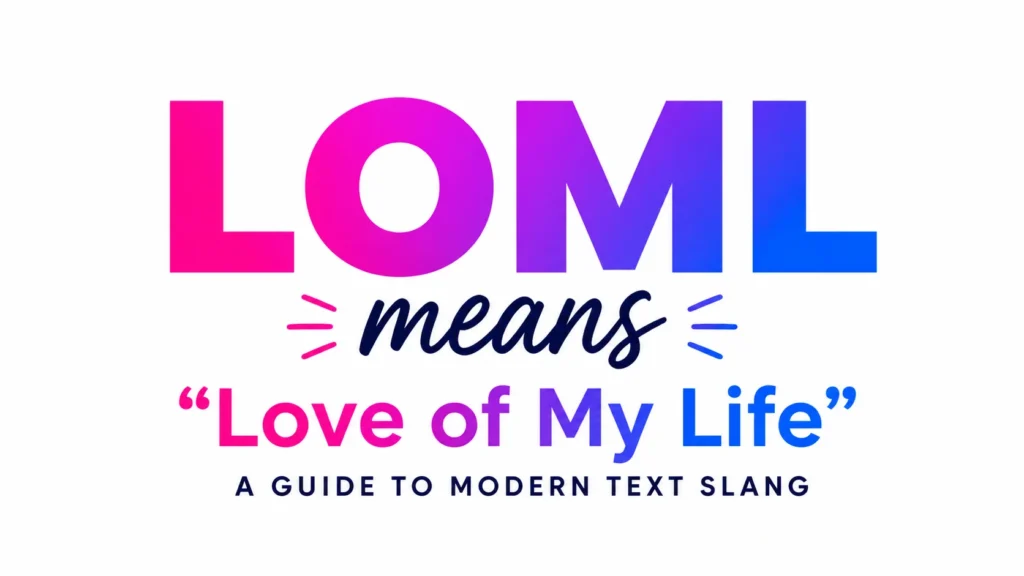 what-does-loml-mean