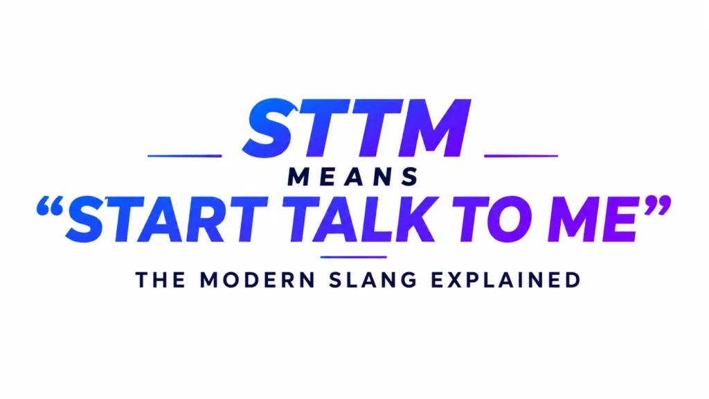what-does-sttm-mean