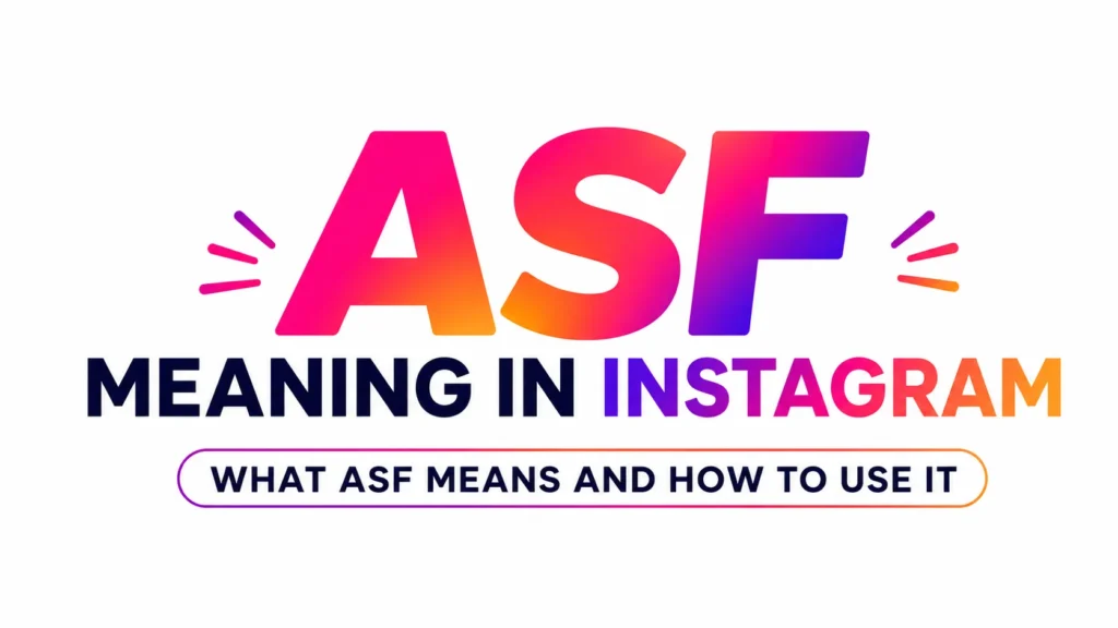 asf-meaning-in-instagram