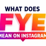 fye-meaning-on-instagram