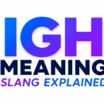 igh-meaning-slang
