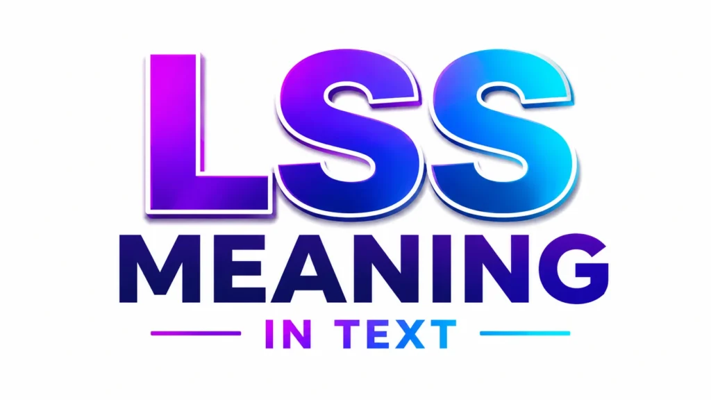 lss-meaning