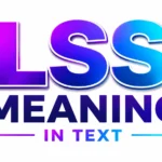 lss-meaning