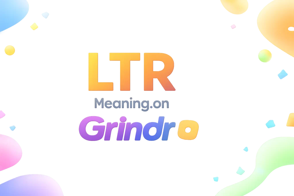 ltr-meaning-grindr