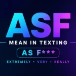 what-does-asf-mean-texting