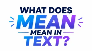 what-does-mean-in-text