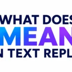 what-does-mean-in-text-reply