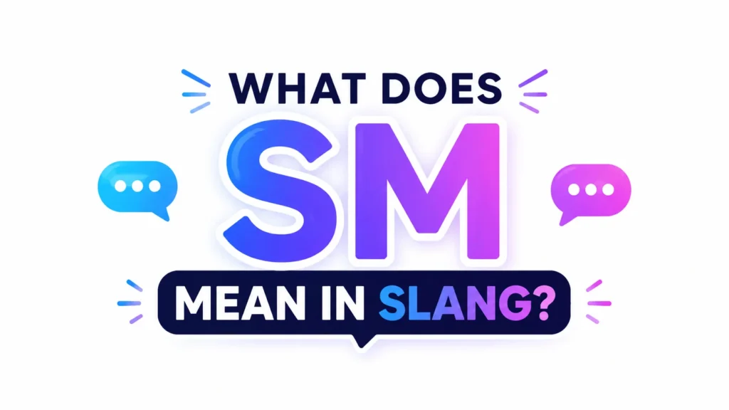 what-does-sm-mean-in-slang