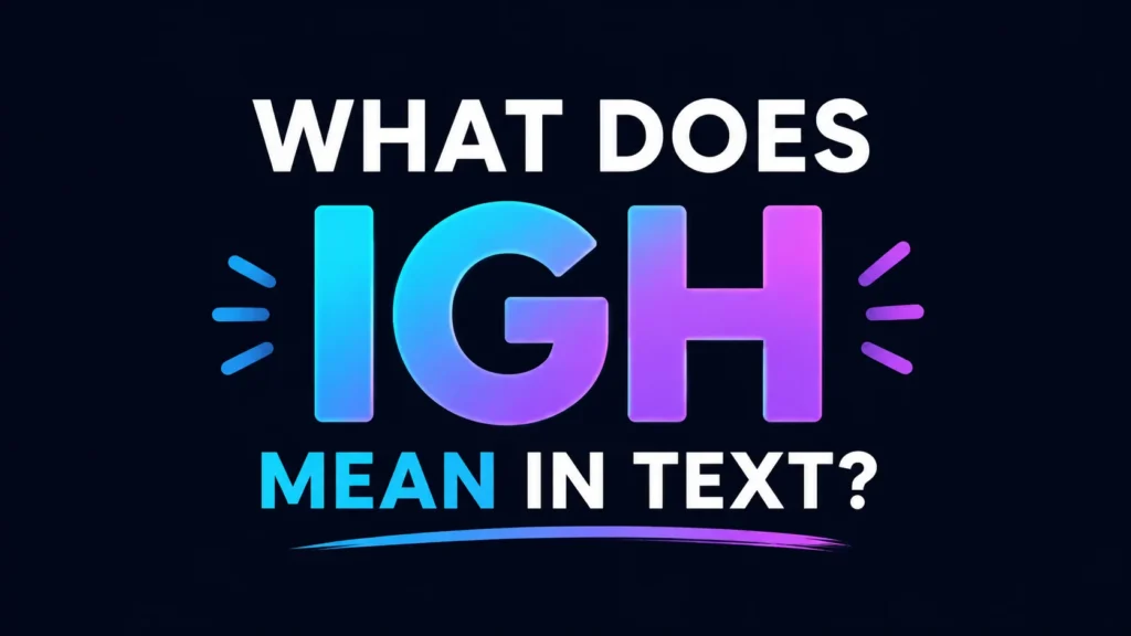 what-dose-igh-mean