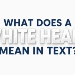 what-does-a-white-heart-mean-in-text